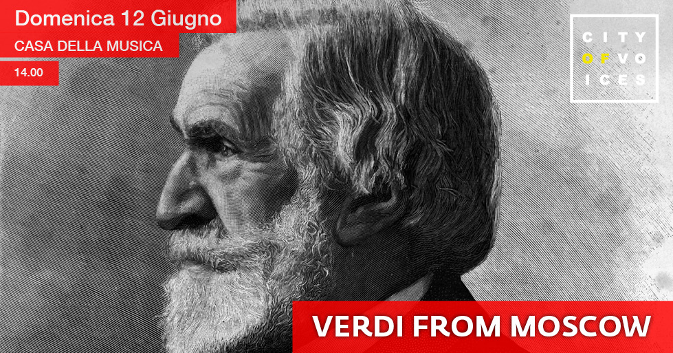 Verdi from Moscow | City of Voices 2016
