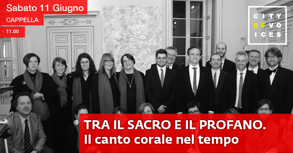 Tra il Sacro e il Profano. Coro Crocefisso | City of Voices 2016